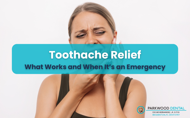 Toothache Relief What Works and When It’s an Emergency